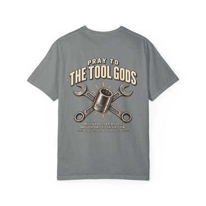 Pray to the Tool Gods T-Shirt