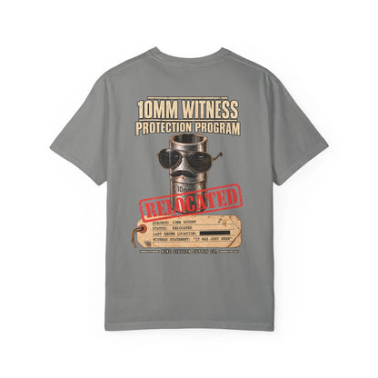 10MM Witness Protection Program T-Shirt